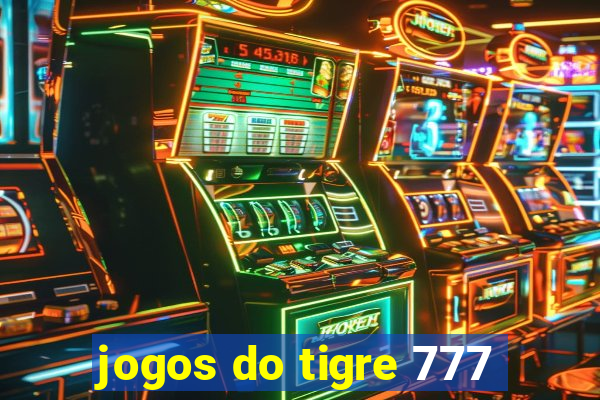 jogos do tigre 777